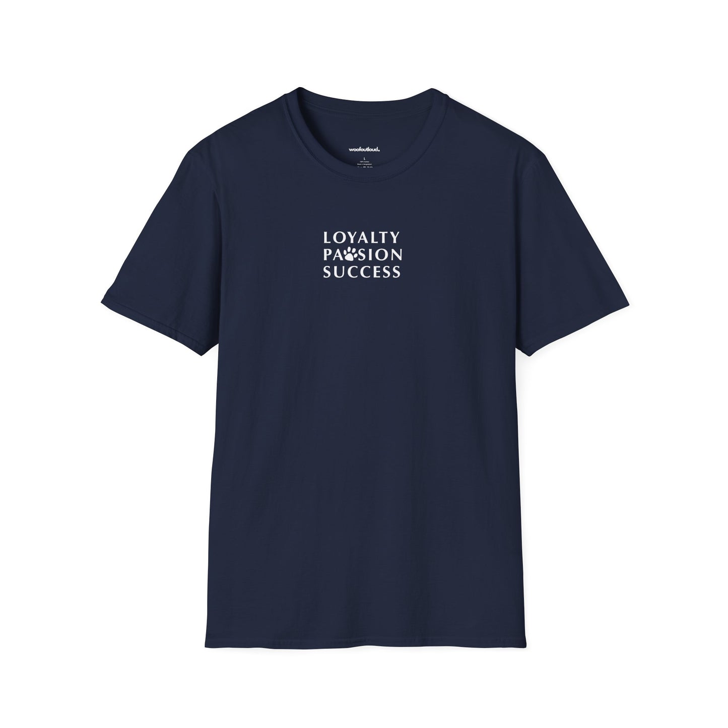 Loyalty Pawsion Success T-Shirt